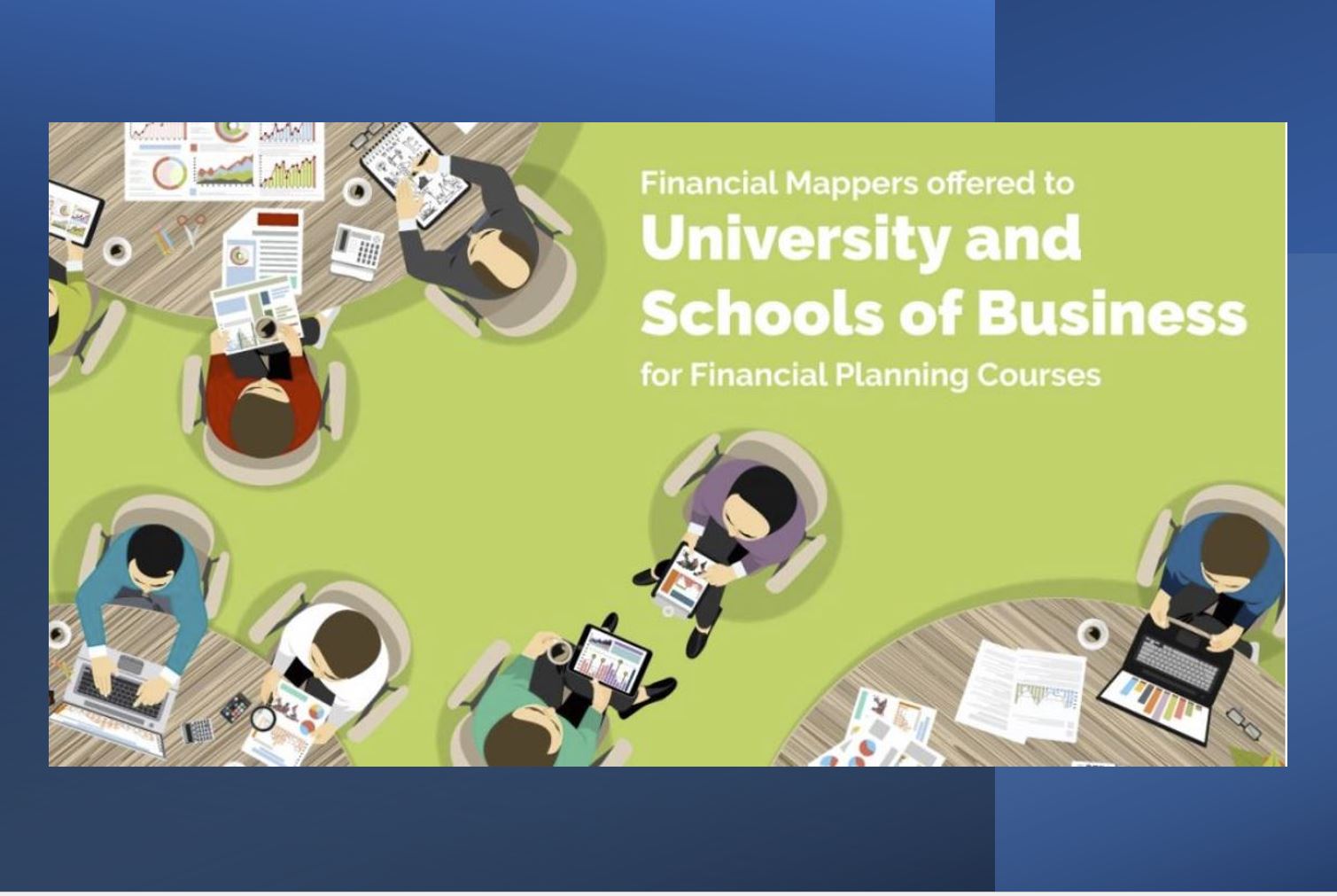 Financial Mappers Offered to University Schools of Business for