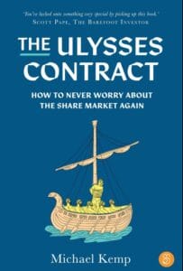 The Ulysses Contract How to never worry about the share market again